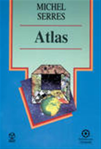 Atlas  -  Serres, Michel