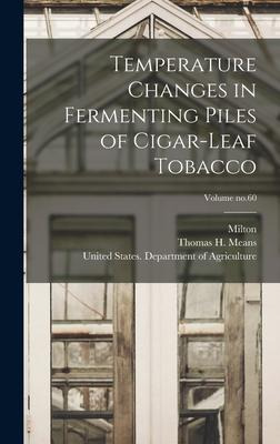 Libro Temperature Changes In Fermenting Piles Of Cigar-le...