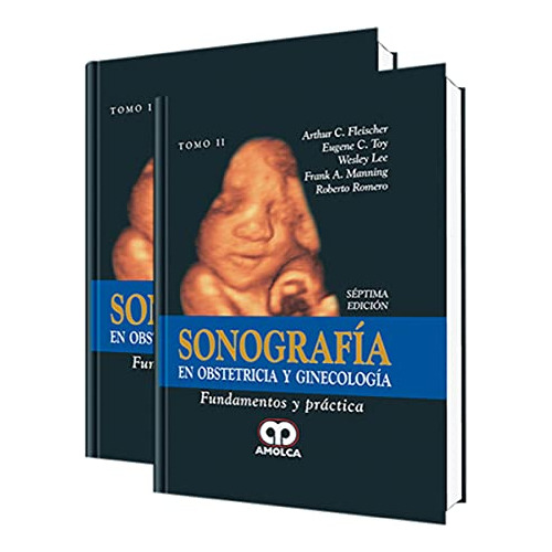 Libro Sonografía En Obstetricia Y Ginecología - 2 Tomos De A