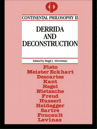 Derrida And Deconstruction, De Silverman, Hugh J.. Editorial Routledge, Tapa Blanda En Inglés
