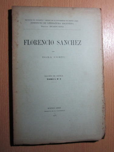 Florencio Sanchez - Dora Corti - Ed.buenos Aires