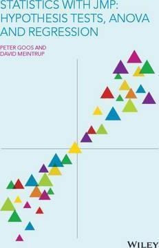 Statistics With Jmp: Hypothesis Tests, Anova And Regressi...