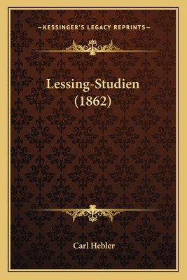 Libro Lessing-studien (1862) - Hebler, Carl