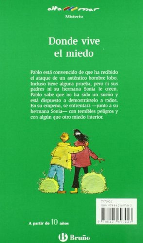 Donde vive el miedo (Castellano - A PARTIR DE 10 AÑOS - ALTAMAR), de Fernández García, César. Editorial BRUÑO, tapa pasta blanda, edición edicion en español, 2007