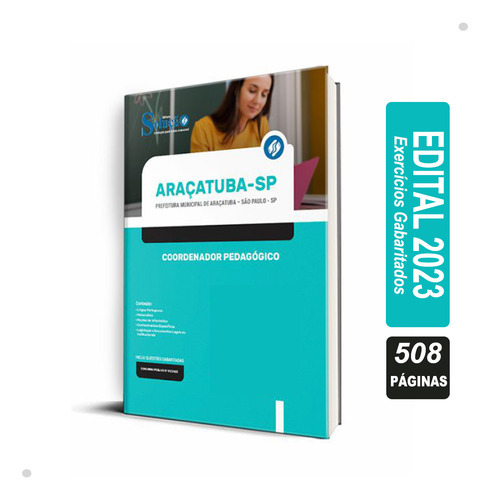 Apostila Prefeitura De Araçatuba - Sp 2023 - Coordenador Pedagógico, De Professores Especializados., Vol. Único. Editora Solução Concursos, Capa Mole, Edição Oficial Em Português, 2023