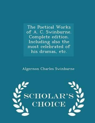 Libro The Poetical Works Of A. C. Swinburne. Complete Edi...