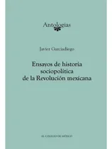 Comprar Ensayos De Historia Sociopolítica De La Revolución Mexicana