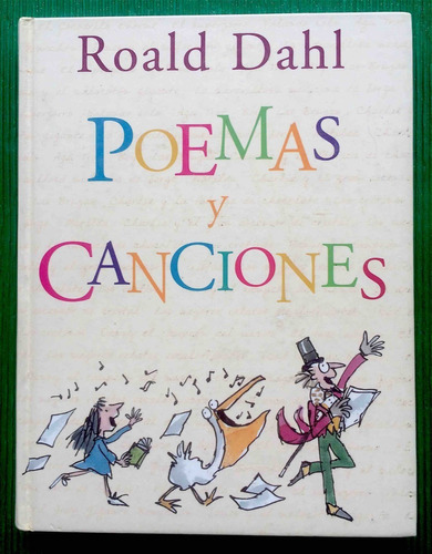 Roald Dahl Poemas Y Canciones Libro Ilustrado