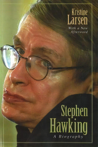 Stephen Hawking, De Kristine Larsen. Editorial Prometheus Books, Tapa Blanda En Inglés