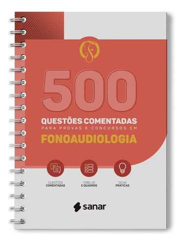 500 Questões Comentadas E Concursos Em Fonoaudiologia