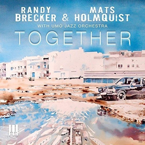 Cd Together (with Umo Jazz Orchestra) - Brecker, Randy And