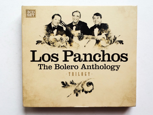 Los Panchos - The Bolero Anthology Trilogy - Boxset 3cds