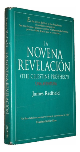 La Novena Revelación - James Redfield - Atlántida 