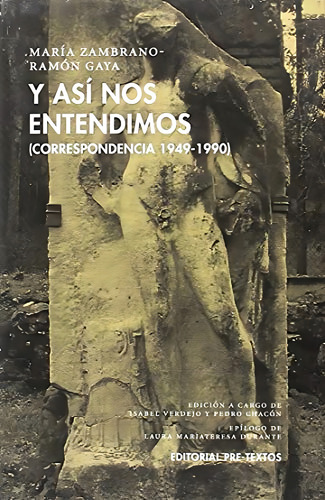 Y Asãâ Nos Entendimos, De Zambrano, María. Editorial Pre-textos, Tapa Dura En Español