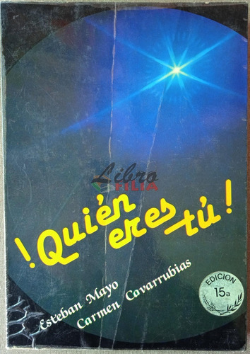 Quién Eres Tú - Esteban Mayo, Covarrubia (1983) Autografiado