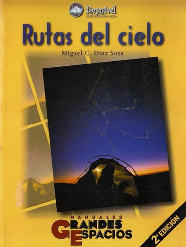Libro Rutas Del Cielo - Diaz Sosa, Miguel C.