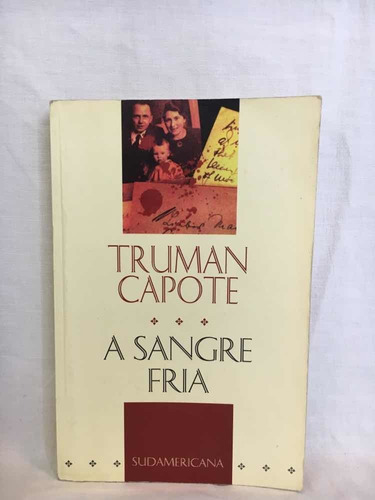 A Sangre Fría - Truman Capote - Sudamericana - Usado 