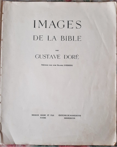 Images De La Bible - Gustave Dore - Editions Maredsous 1952