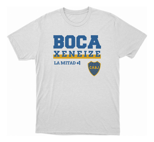 Remera Blanca Boca Xeneize Frase En El Pecho 