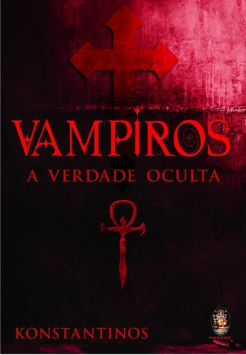 Vampiros - A Verdade Oculta