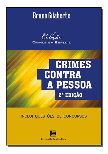 Libro Crimes Contra A Pessoa 02ed 19 De Gilaberte Bruno Fre