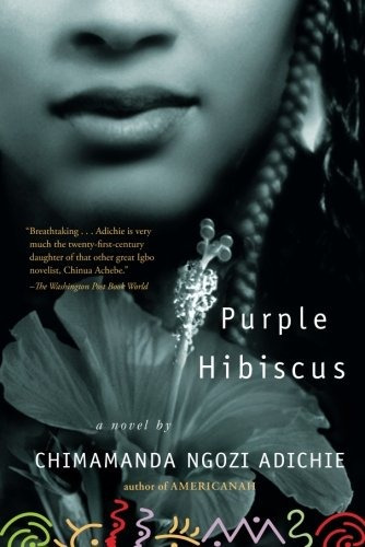 Book : Purple Hibiscus: A Novel - Chimamanda Ngozi Adichie