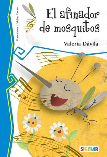 Afinador De Mosquitos, El - Davila, Valeria