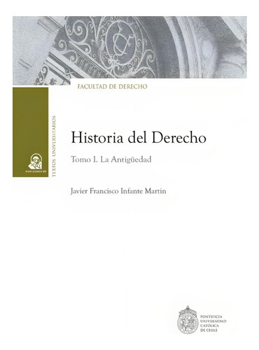 Libro Historia Del Derecho. Tomo I. La Antiguedad /829