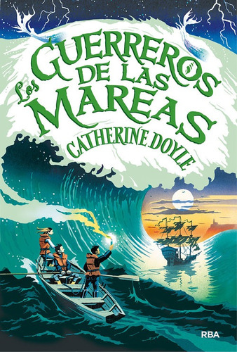 Libro El Guerrero De Las Mareas - Doyle, Catherine