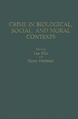 Libro Crime In Biological, Social, And Moral Contexts - L...