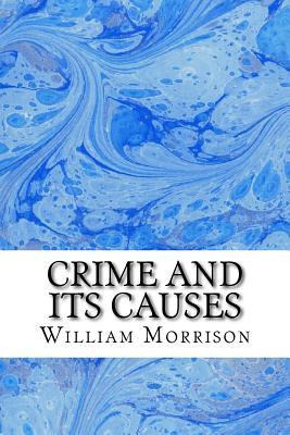 Libro Crime And Its Causes - William Douglas Morrison
