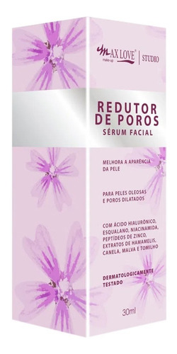Imagem 3 de 6 de Serum Facial Redutor De Poros Para Pele Oleosa - Max Love