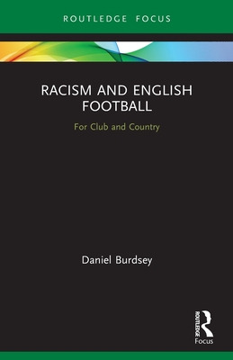 Libro Racism And English Football: For Club And Country -...