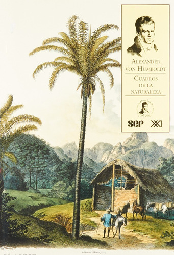 Cuadros De La Naturaleza /  Alexander Von Humboldt