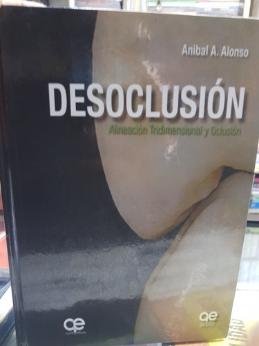 Libro Desoclusión Anibal Alonso 