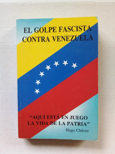 El Golpe Fascista Contra Venezuela - Chávez - Plaza 2003 - U