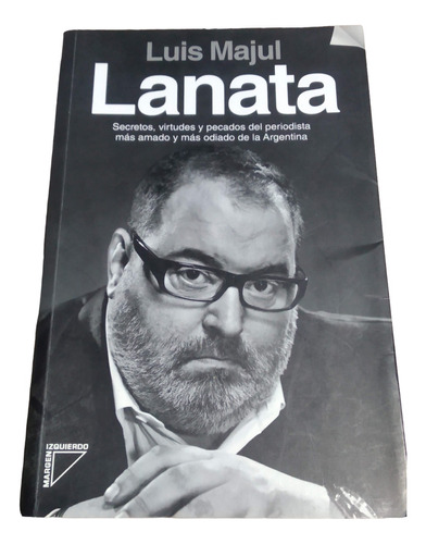 Libro Lanata Por Luis Majul Ed Planeta Usado Zn Norte