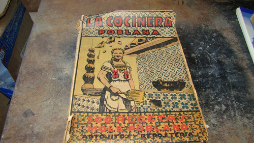 La Cocinera Poblana , Teresa Calleja  , 246 Paginas