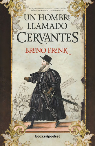 Un Hombre Llamado Cervantes, De Frank, Bruno. Editorial Almuzara, Tapa Blanda En Español