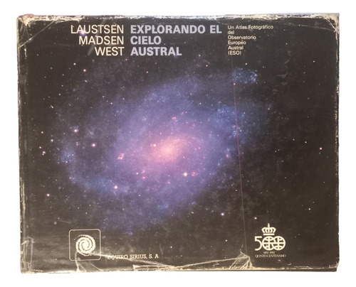 Explorando El Cielo Austral Observatorio Europeo Austral Eso (Usado)