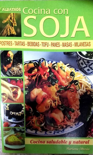 Libro Cocina Con Soja - Obesio - Nuevo