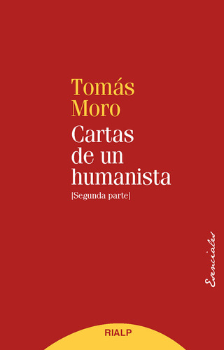 Cartas De Un Humanista Ii - Moro, Santo Tomas