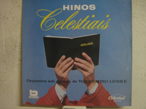 Waldemiro Lemke - Hinos Celestiais - 1973