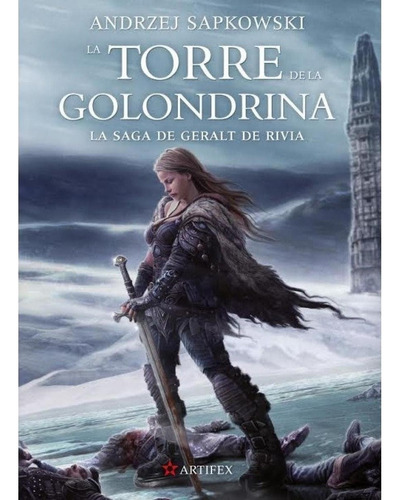 Torre De La Golondrina, La. La Saga De Geralt De Rivia Vi - 