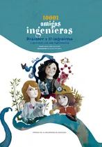 Comprar 10001 Amigas Ingenieras, De Aa.vv.. Editorial Prensas De La Universidad De Zaragoza, Tapa Dura En Español