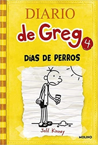 El Diario De Greg 4. Días De Perros