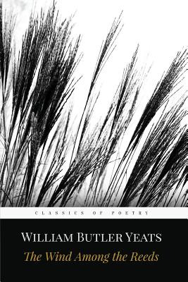 Libro The Wind Among The Reeds - Yeats, William Butler