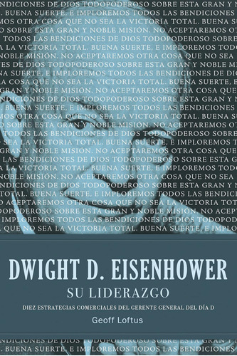 Libro: D. Eisenhower Su Liderazgo: Diez Estrategias Comercia