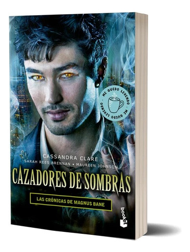 Cazadores De Sombras - Cassandra Clare