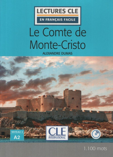 Le Comte De Monte Cristo - Lecture Cle A2 + Audio Cd 2/ed., De Dumas Alejandro. Editorial Cle, Tapa Blanda En Francés, 2016